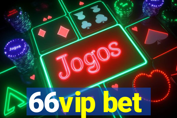 66vip bet